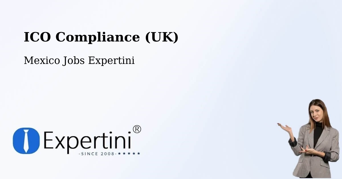 UK Data Protection & ICO Compliance – Tecama - Mexico Jobs Expertini