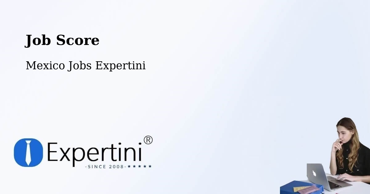 Job Score & Job Description Score Tool – Tecama - Mexico Jobs Expertini