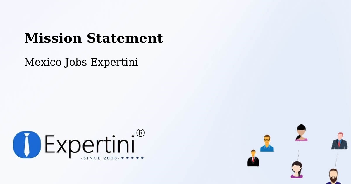 Corporate Mission – Tecama - Mexico Jobs Expertini