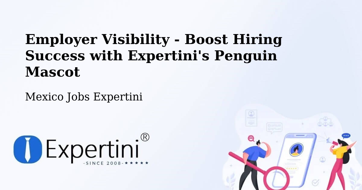 CV and Resume Visibility Optimization – Tecama - Mexico Jobs Expertini